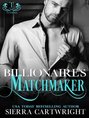 cover image of Billionaire's Matchmaker